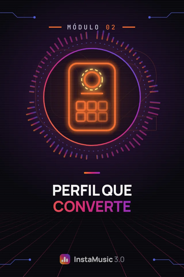 Módulo 2: Perfil que converte